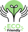 Eco friendly Eco friendly